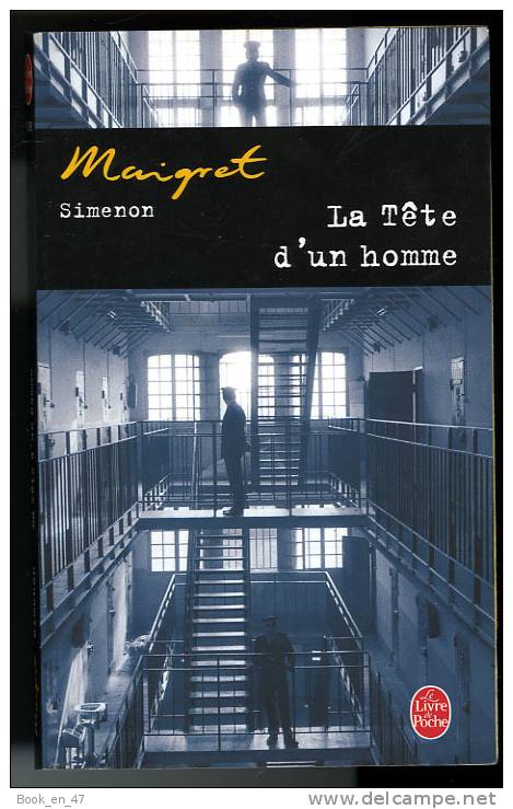 {69862} Simenon " La Tête D'un Homme " Le Livre De Poche N° 14296 , 2003  " En Baisse " - Simenon