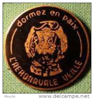 DORMEZ TRANQUILLE L´AERONAVALE VEILLE - ARMEE - FRANCE - Militaria