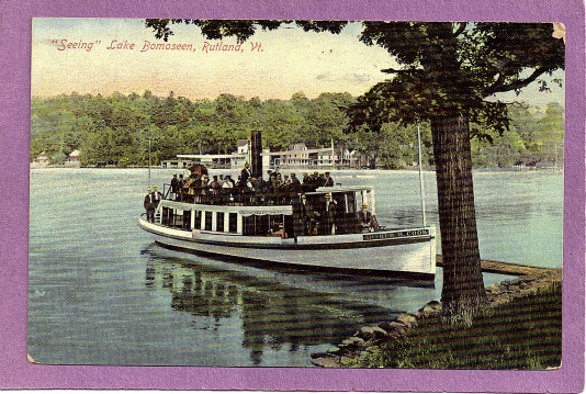 Arthur B. Cook Steam Boat, Lake Bomoseen, Rutland, VT.  1910 - Rutland