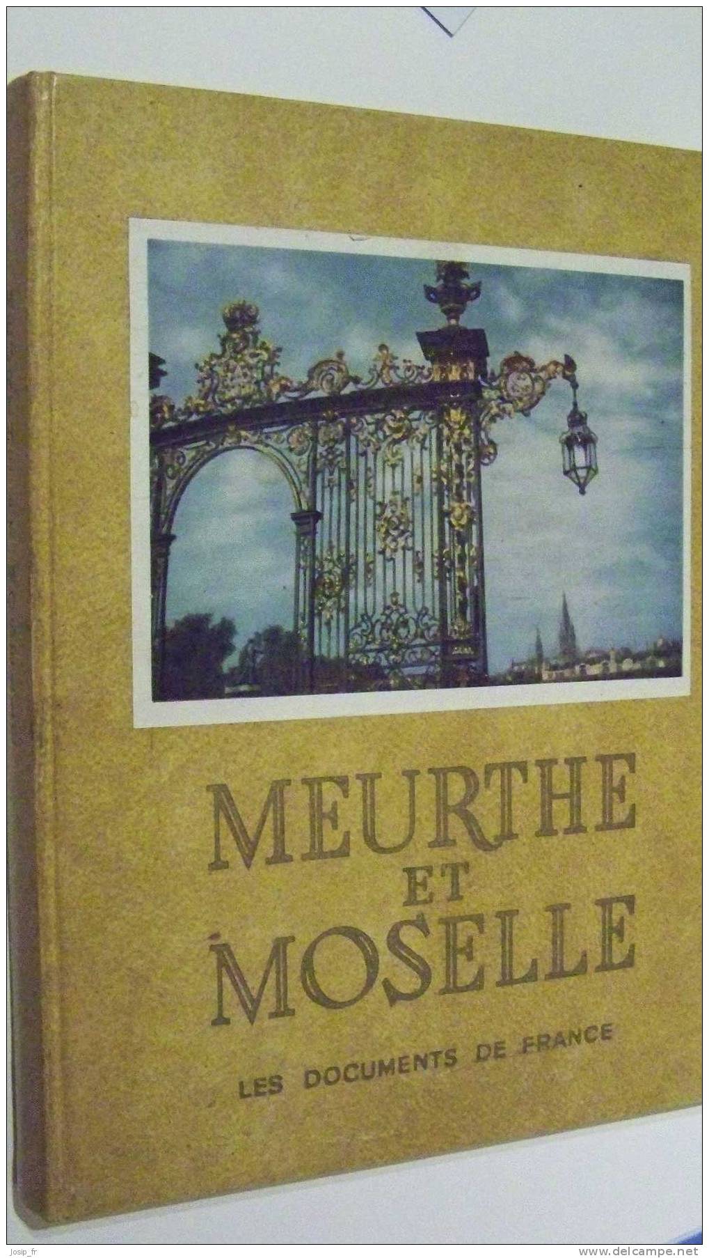 Beau Livre MEURTHE & MOSELLE (vers 1954) - Lorraine - Vosges