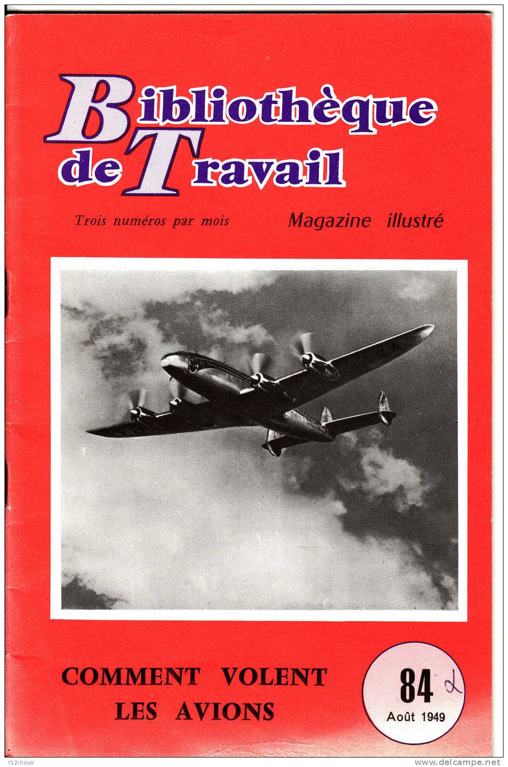 BT BIBLIOTHEQUE DE TRAVAIL COMMENT VOLENT LES AVIONS AVIATION CURTISS ADER AVION QUADRIMOTEUR BIPLAN - Aviation