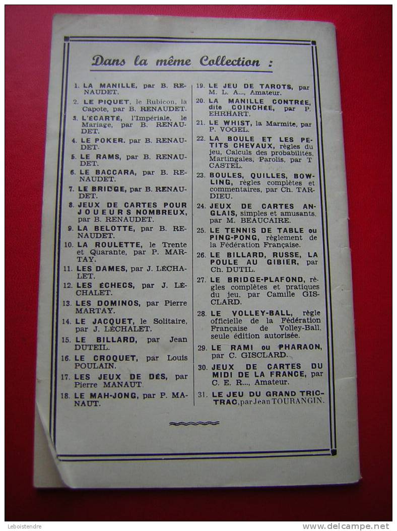 LIVRET TRAITE COMPLET DU JEU DES ECHECS-LE JEU ,LE REGLEMENT.LES COMMENTAIRES PAR JACQUES LECHALET -1953 - Jeux De Société