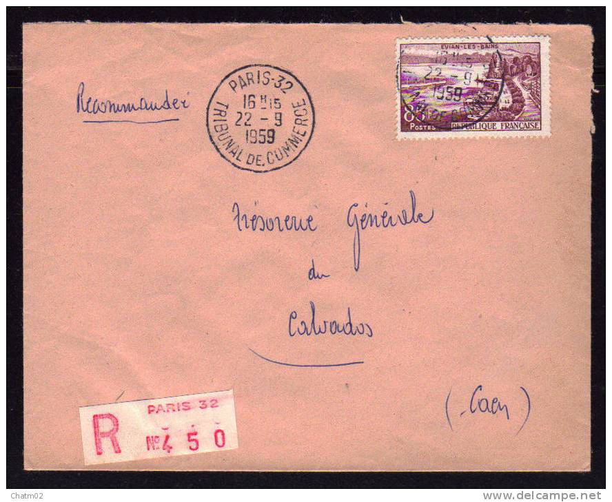 Cachet De PARIS 32 - TRIBUNAL DE COMMERCE / Recommandée De 1959 / 85F Evian - Cachets Manuels