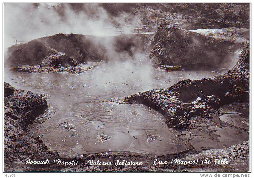 POZZUOLI.  VULCANO SOLFATARA. LAVA . MAGMA CHE BOLLE. - Pozzuoli