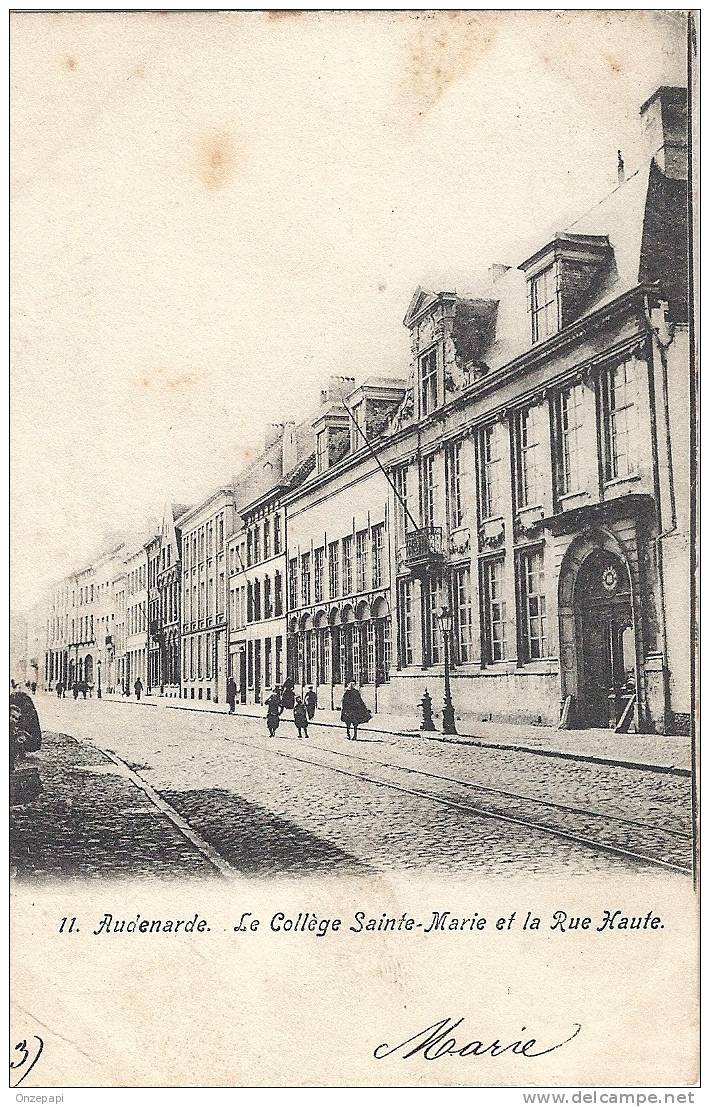 OUDENAARDE - Audenaerde-le Collège Sainte-Marie Et La Rue Haute - Oudenaarde