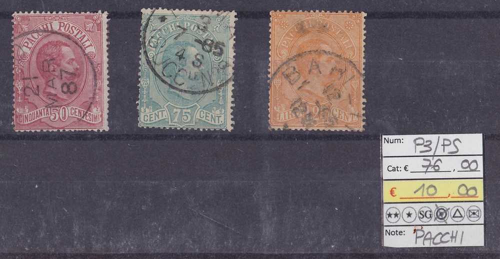 REGNO (1884-86) - PACCHI POSTALI - EFFIGIE DI UMBERTO I - 3 VALORI USATI - CAT. E 76 - Postal Parcels