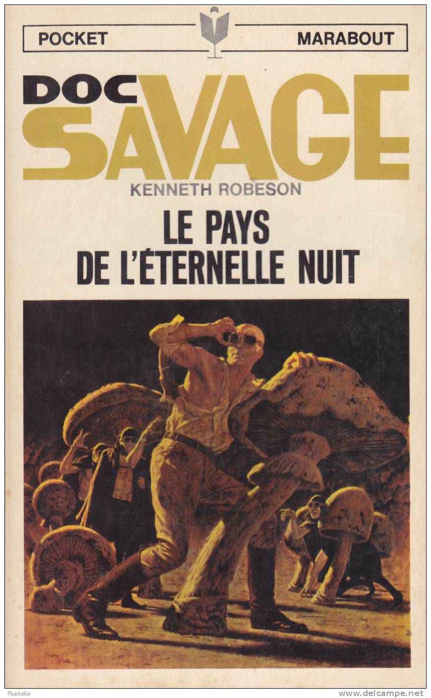 Pocket Marabout 82 Doc Savage Le Pays De L´Éternelle Nuit Kenneth Robeson 1969 Couverture Jim Bama Illustrations Lievens - Marabout Junior