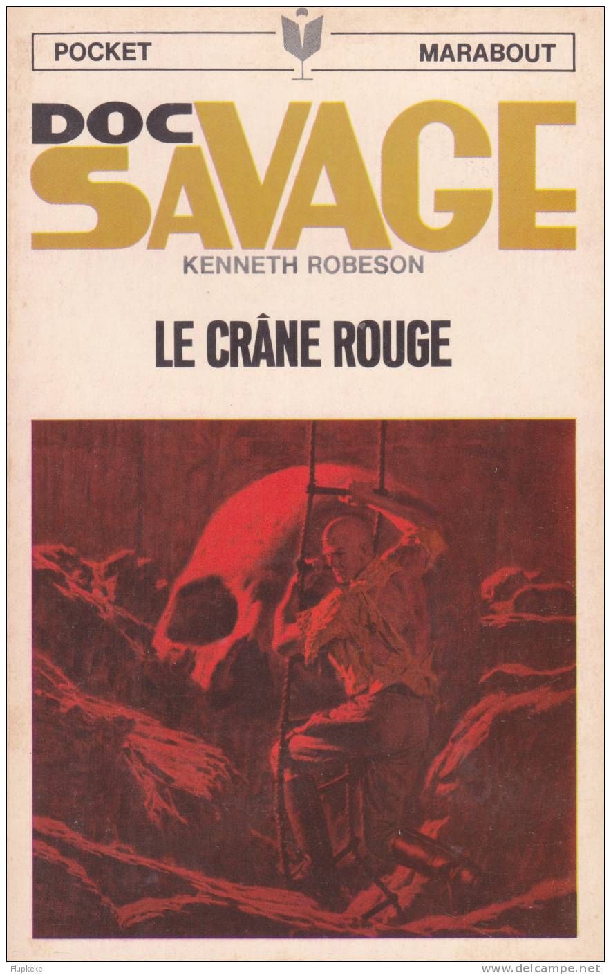 Pocket Marabout 84 Doc Savage Le Crâne Rouge Kenneth Robeson 1970 Couverture Jim Bama Illustrations Lievens - Marabout Junior