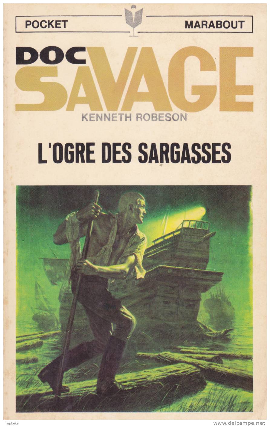 Pocket Marabout 86 Doc Savage L´Ogre Des Sargasses Kenneth Robeson 1970 Couverture Jim Bama Illustrations Lievens - Marabout Junior