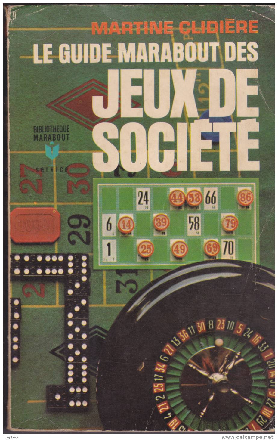 Bibliothèque Marabout MS 80 Le Guide Marabout Des Jeux De Société Martine Clidière 1968 - Belgische Schrijvers