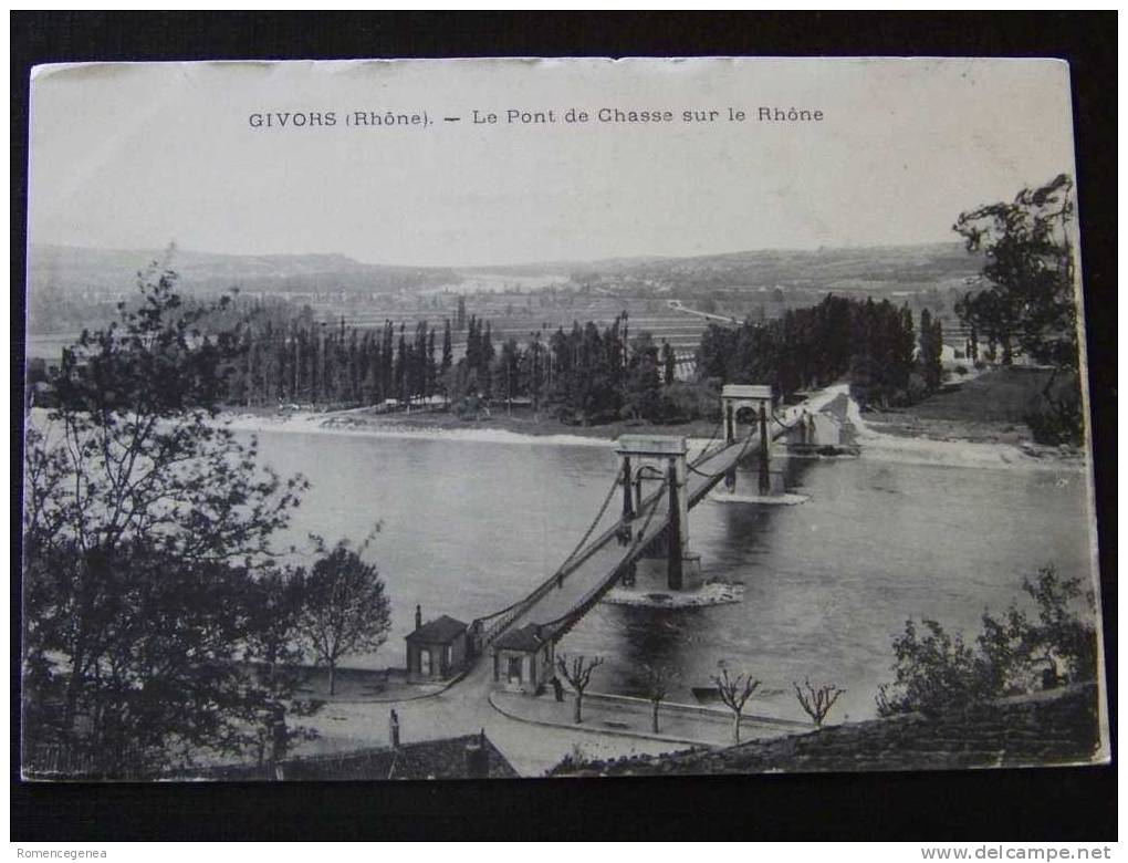 GIVORS - Le Pont De Chasse Sur Le Rhône - Non Voyagée - Givors