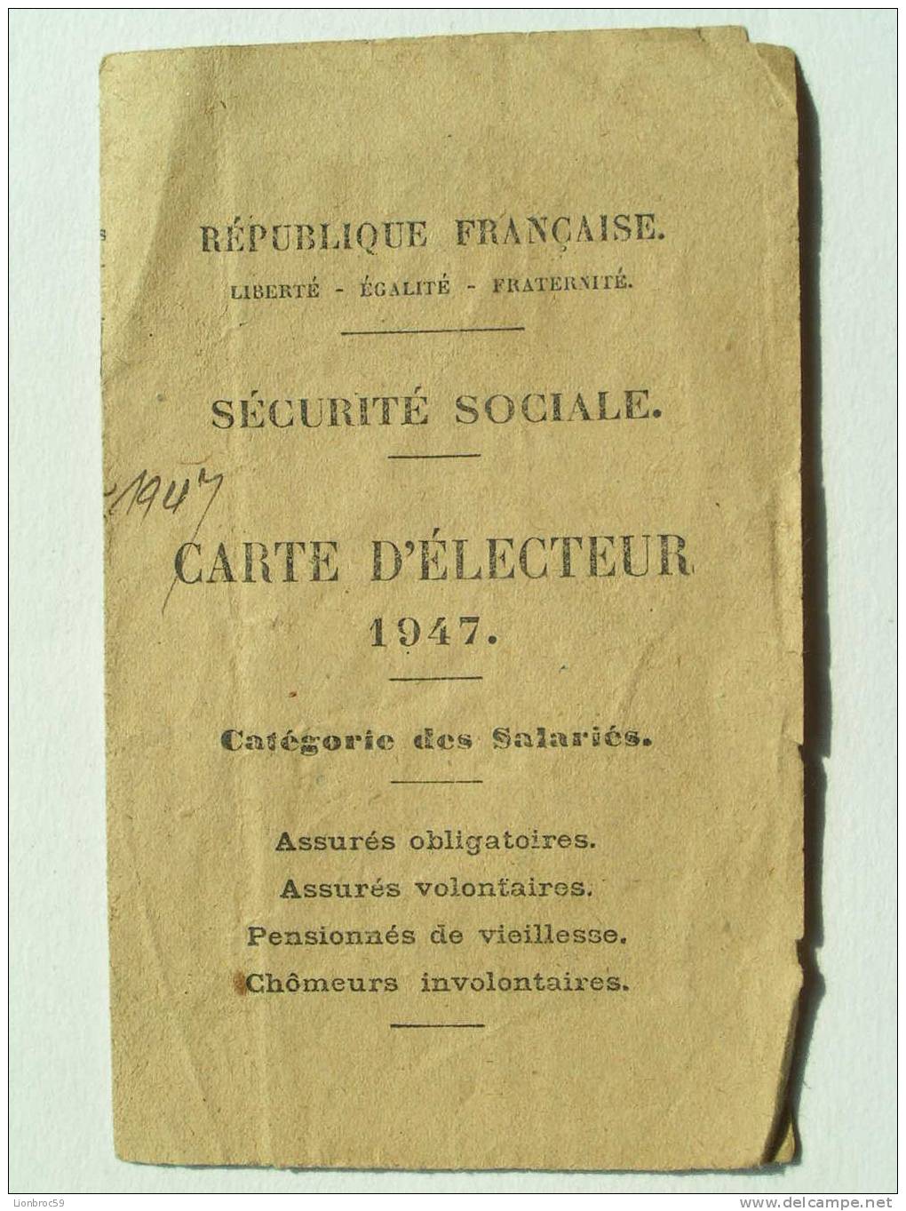 CARTE D'ELECTEUR SECURITE SOCIALE Catégorie Des Salariés De 1947 - Ohne Zuordnung