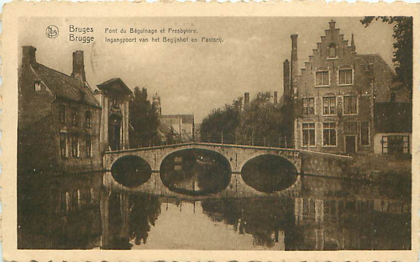 BRUGGE - Ingangpoort Van Het Begijnhof En Pastorij (Ern. Thill, Bruxelles) - Brugge