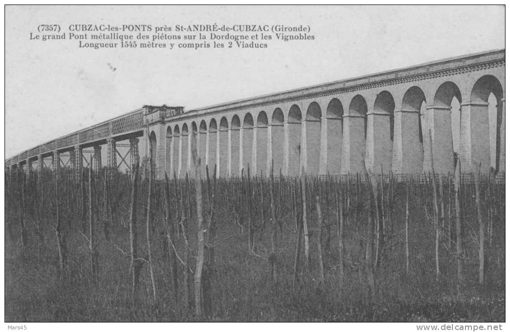 CUBZAC LES PONTS,Gironde,près De St André De Cubzac,le Grand Pont Métallique Des Piétons Sur La Dordogne - - Cubzac-les-Ponts