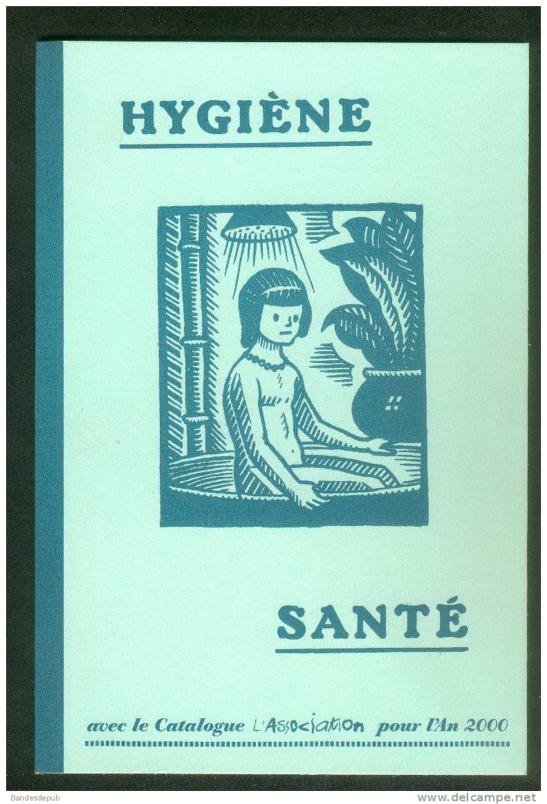 Catalogue Publicitaire - L´ Association 2000 - Hygiène Santé ( Joann Sfar Lewis Trondheim ...) - Advertentie