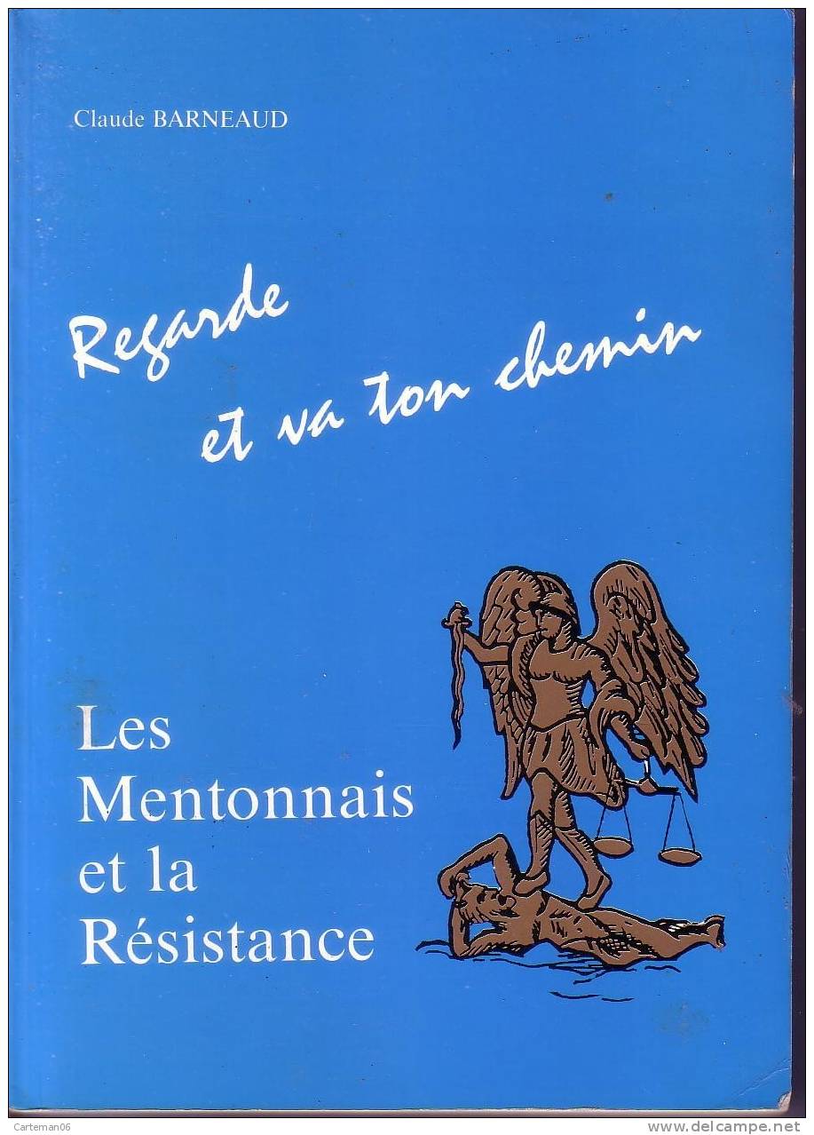 Livre - Menton - Les Mentonnais Et La Résistance - Côte D'Azur