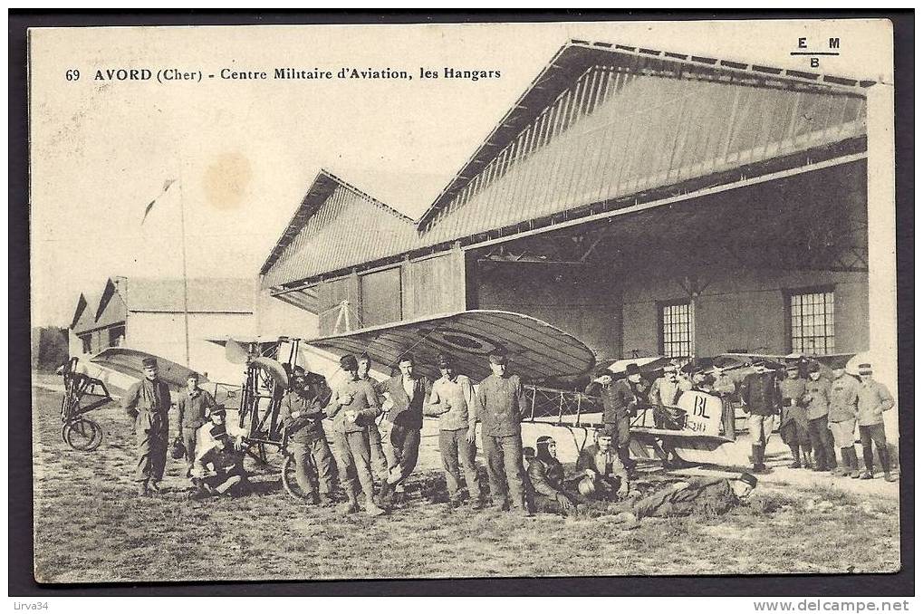 CPA  ANCIENNE- FRANCE- THEME : AVIONS ANCIENS- AVORD (18)- LE CENTRE D'AVIATION MILITAIRE- TRES BELLE ANIMATION - 1914-1918: 1. Weltkrieg