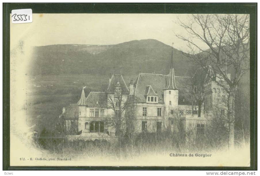 CHATEAU DE GORGIER   - TB - Gorgier