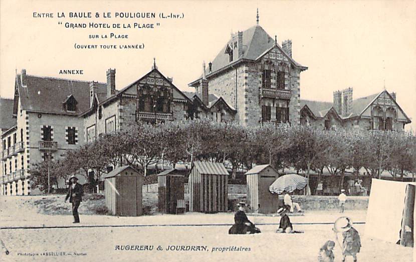 44 - Entre La Baule Et Le Pouliguen - Grand Hôtel De La Plage, Sur La Plage, Augereau & Jourdran Propriétaires - Autres & Non Classés