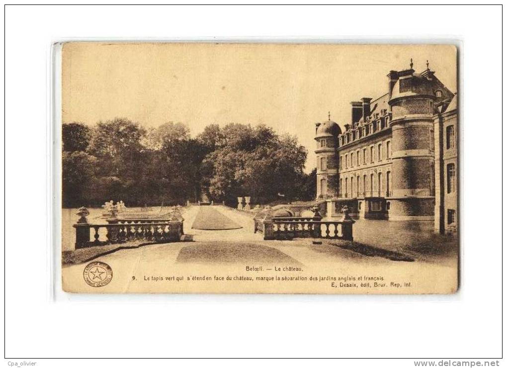 BELGIQUE Beloeil, Chateau, Séparation Des Jardins Anglais Et Francais, Ed Desaix 9, 192? - Belöil