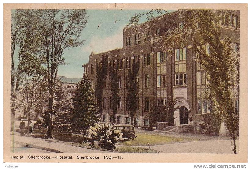 Hôpital Sherbrooke Hospital Vers 1935 - Neuve Impeccable - Animée Voiture - Voir Les 2 Scans - Sherbrooke