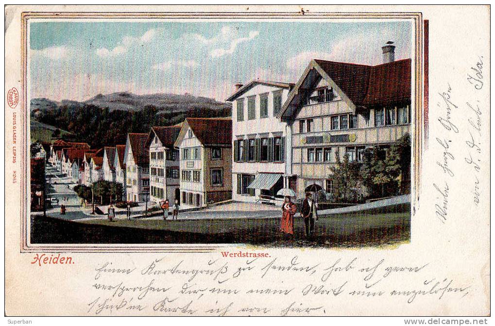 HEIDEN : WERDSTRASSE - CARTE POSTALE VOYAGÉE En 1901 (e-528) - Heiden