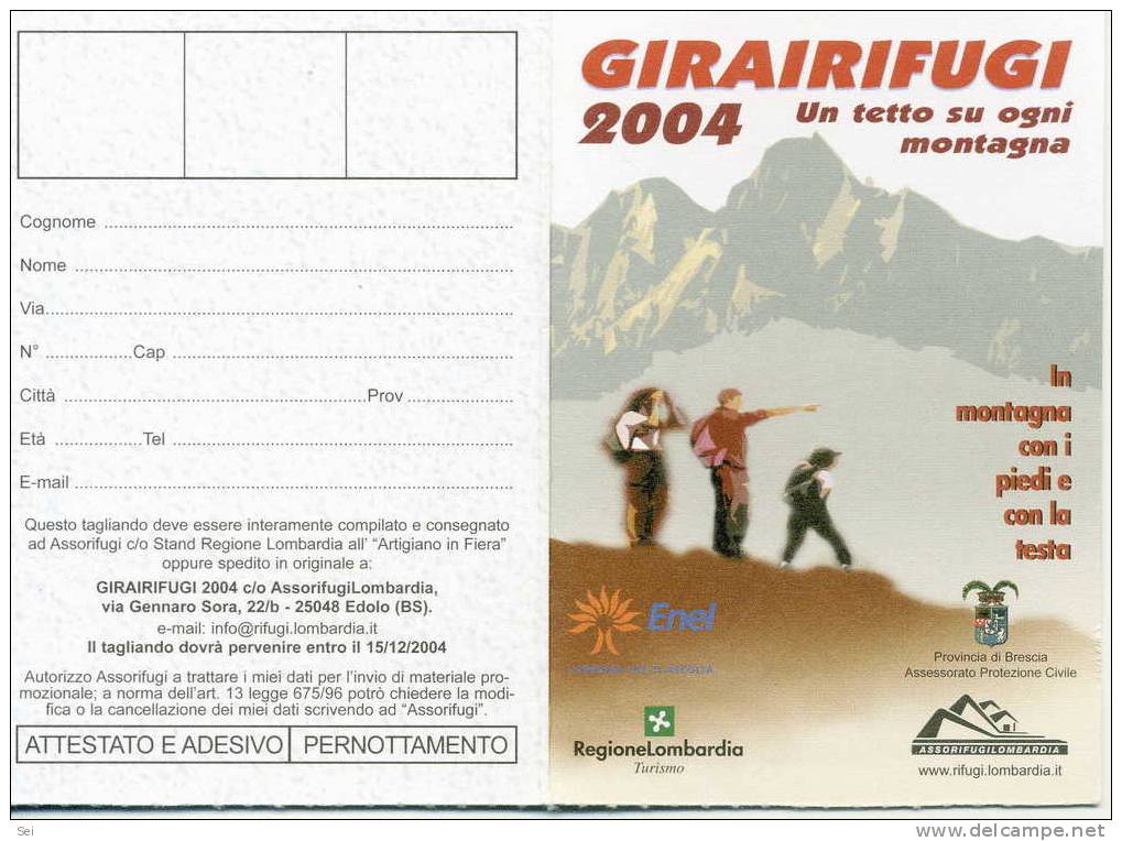 124 - Sport, Montagna, Alpinismo, Tessera GIRAIRIFUGI 2004 - Altri & Non Classificati