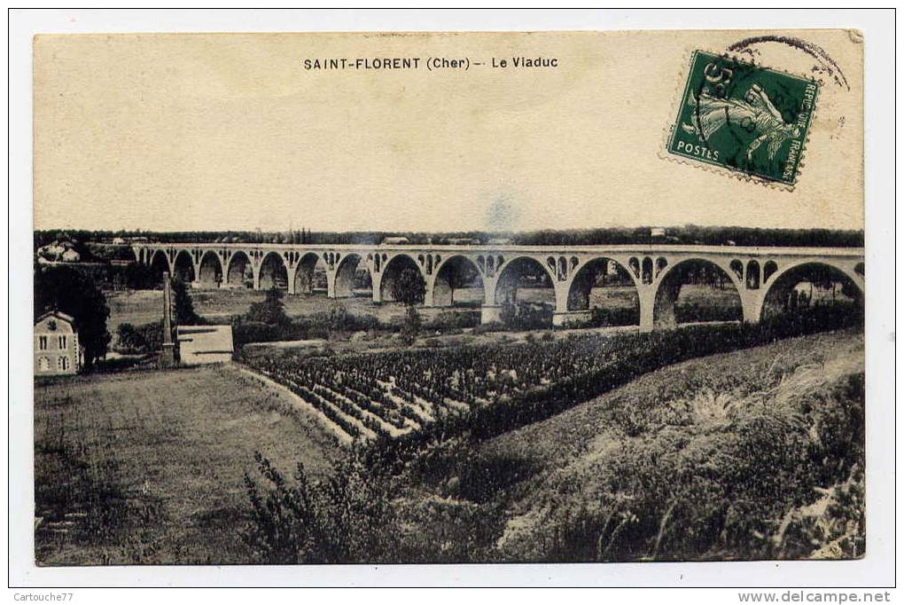 K15 - SAINT-FLORENT - Le Viaduc (1908) - Saint-Florent-sur-Cher