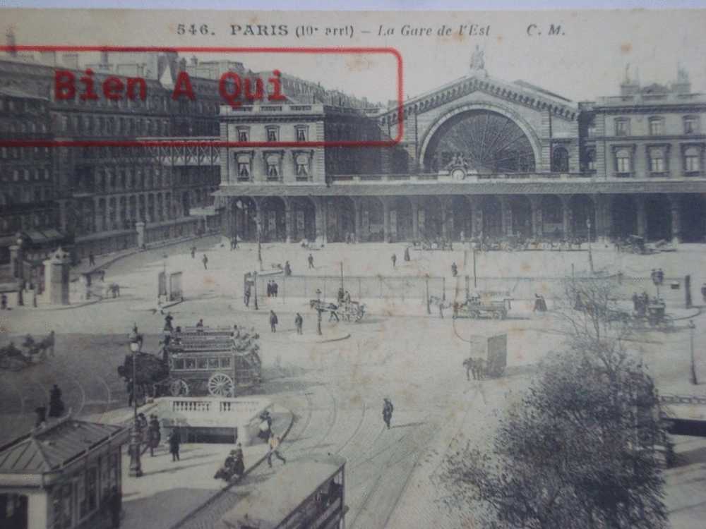 PARIS Le 10eme Avec La Gare De L´Est  Carte Très Annimée - Arrondissement: 10