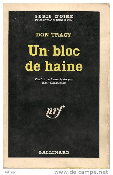 N° 844 - EO 64 - TRACY - UN BLOC DE HAINE - Série Noire