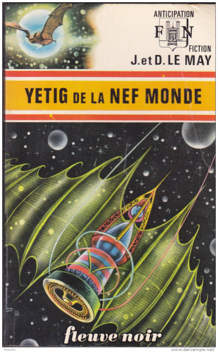 Fleuve Noir Anticipation 611 Yétig De La Nef Monde J.& D. Le May 1974 - Fleuve Noir