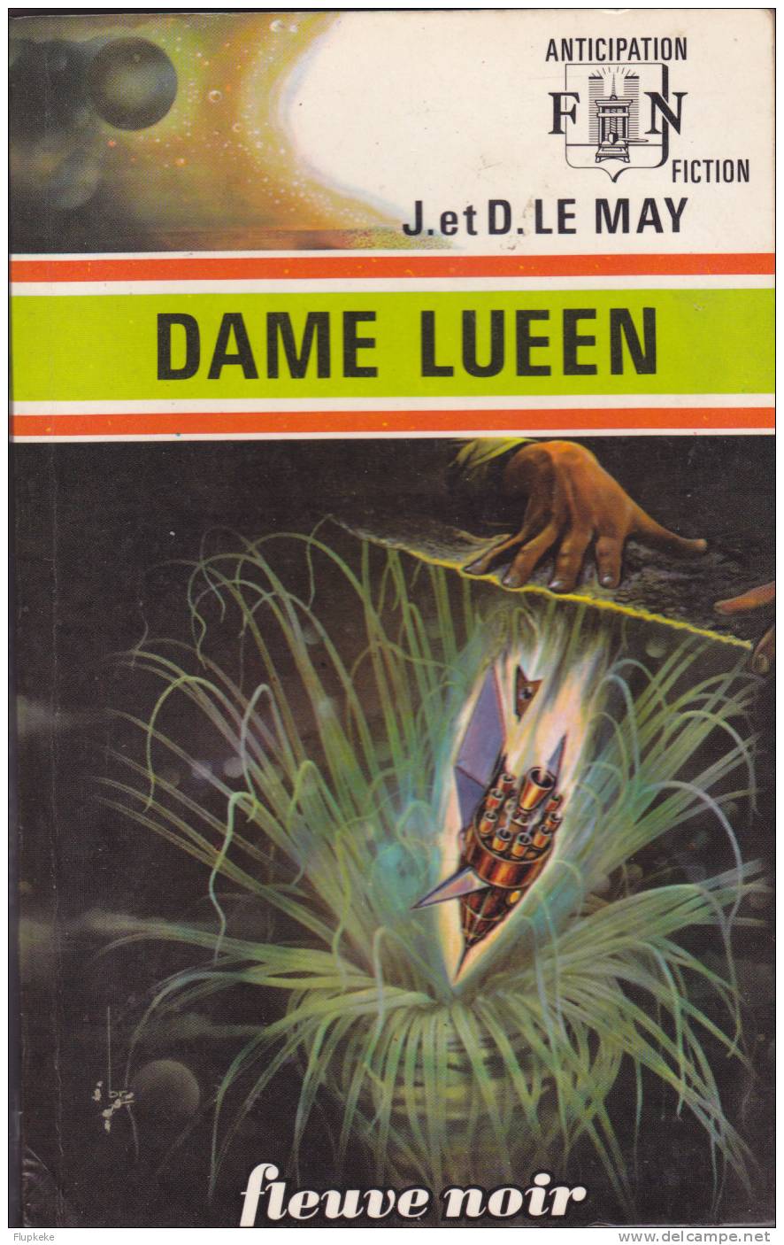 Fleuve Noir Anticipation 564 Dame Lueen J.& D. Le May 1973 - Fleuve Noir