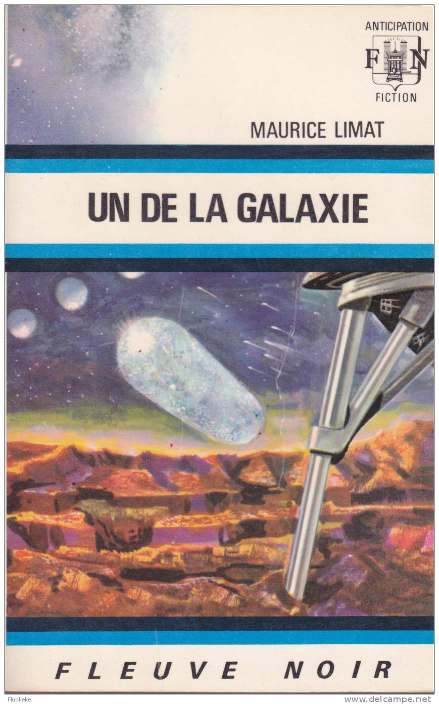 Fleuve Noir Anticipation 464 Un De La Galaxie Maurice Limat 1971 - Fleuve Noir