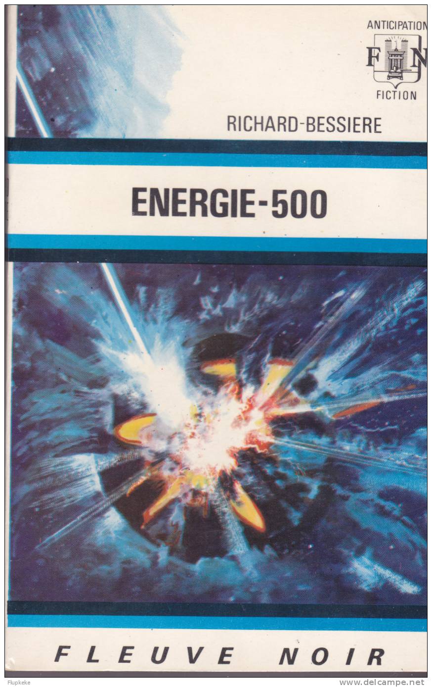 Fleuve Noir Anticipation 516 Énergie-500 Richard Bessière 1972 - Fleuve Noir