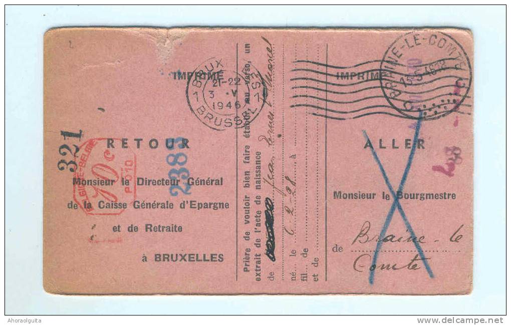 Carte Caisse De Retraite BRAINE LE COMTE 1946 - Cachet De La Commune Au Verso --  NN982 - Folletos De La Oficina De Correos