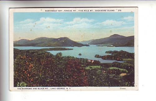 THE NARROWS AND BLACK MT , LAKE GEORGE .N.Y. - Adirondack