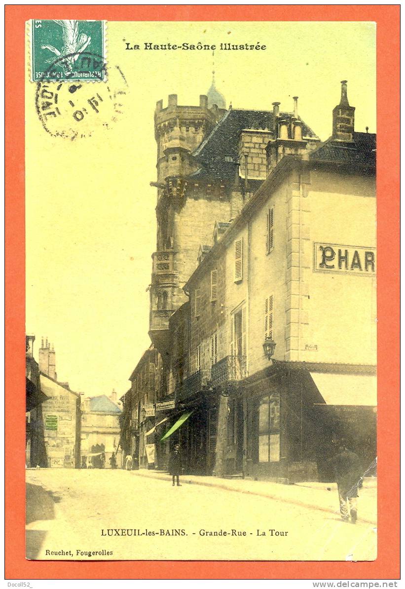 Dpt  70   Luxeuil Les Bains  "  Grande Rue - La Tour  " Carte Glacee - Pharmacie - Luxeuil Les Bains