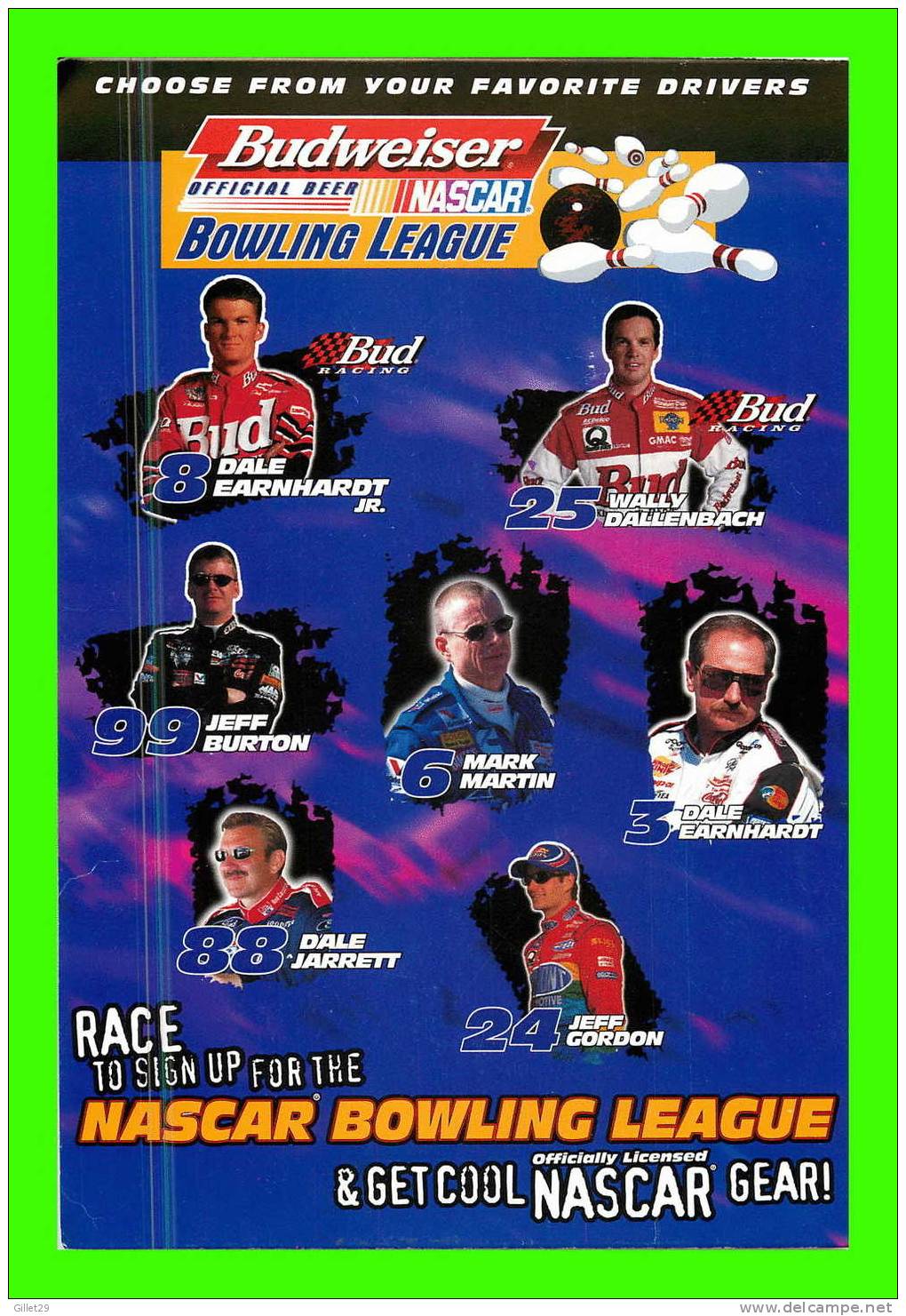 NASCAR BOWLING LEAGUE - BUDWEISER - EARNHARDT JR. & SR.- MARTIN, JARRET, GORDON - DIMENSION 13 X 19 Cm - - Boliche