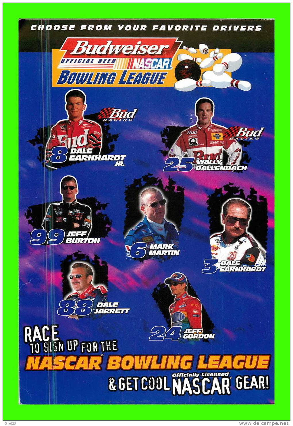 NASCAR BOWLING LEAGUE - BUDWEISER - EARNHARDT JR. & SR.- MARTIN, JARRET, GORDON - DIMENSION 13 X 19 Cm - - Bowling