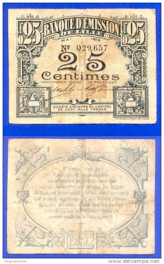 354 Billet De 25 Cent. BANQUE D´EMISSION DE LILLE. Mai 1915 - Bons & Nécessité