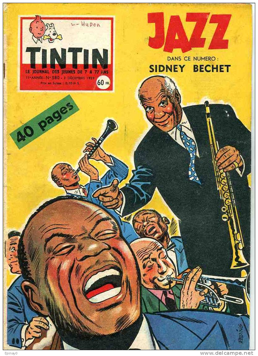 Le Journal De Jeunes TINTIN - Année 1959 - N° 580 - JAZZ - SIDNEY BECHET - Tintin