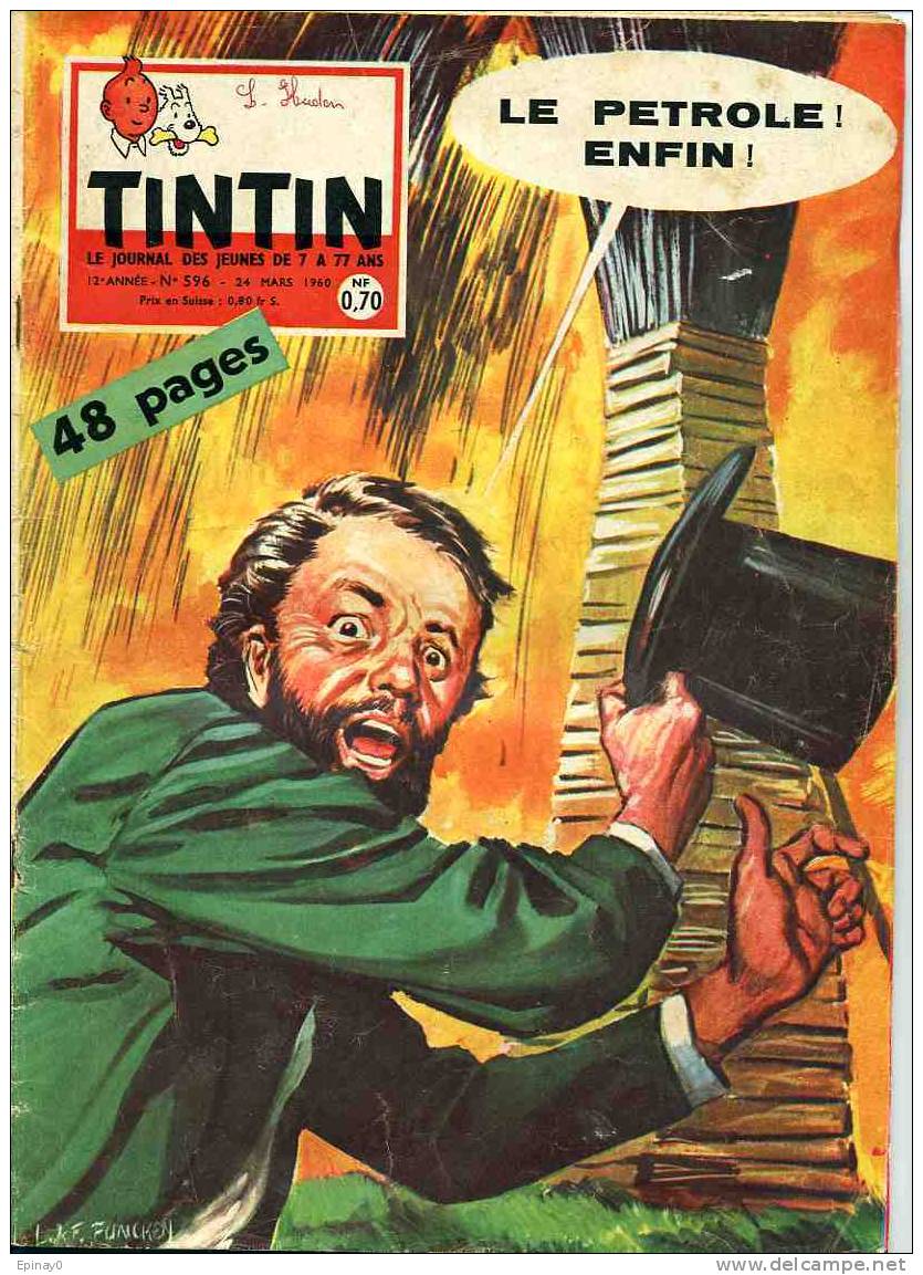 Le Journal De Jeunes TINTIN - Année 1960 - N° 596 - PETROLE - Tintin