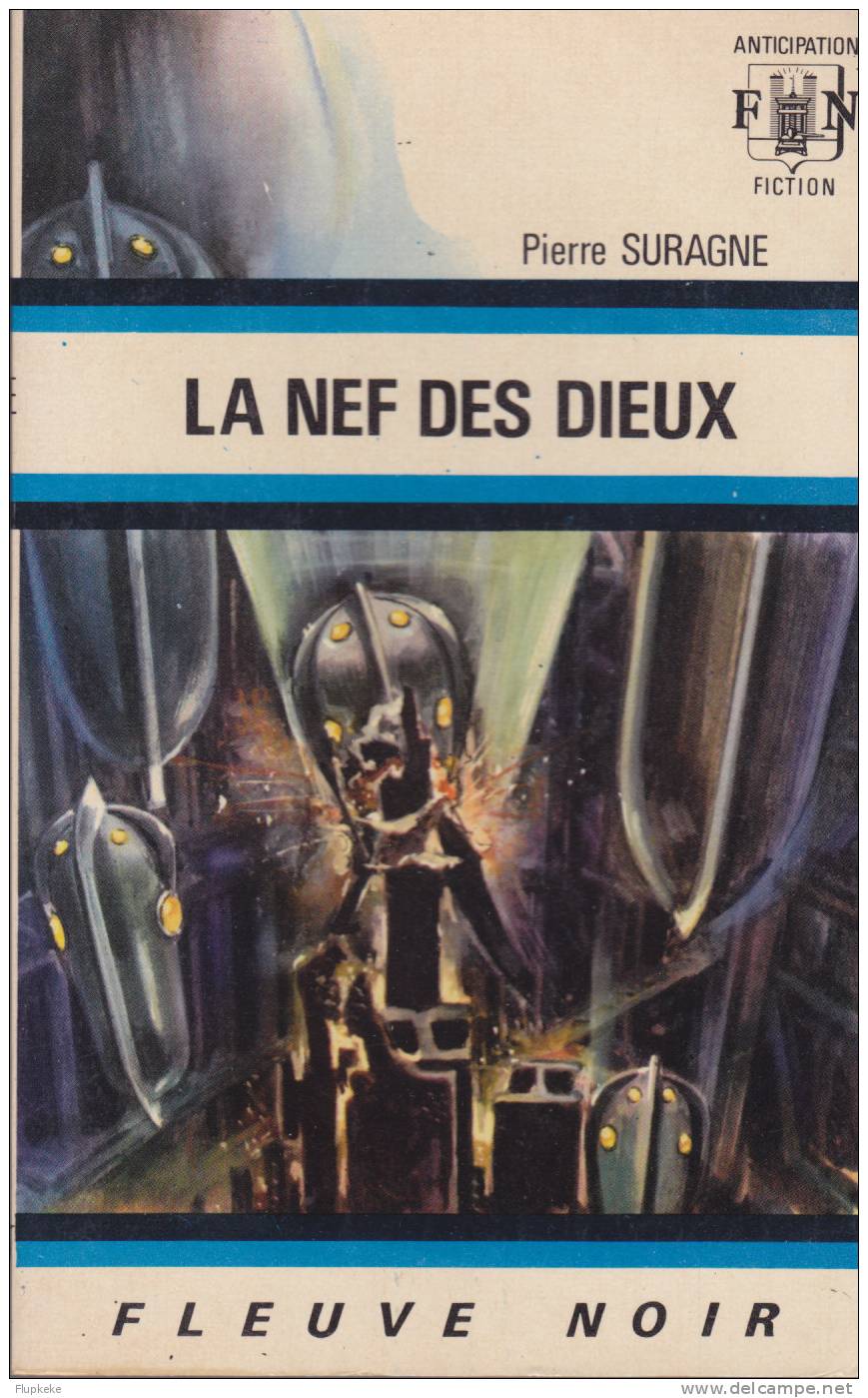 Fleuve Noir Anticipation 549 La Nef Des Dieux Pierre Suragne 1973 - Fleuve Noir