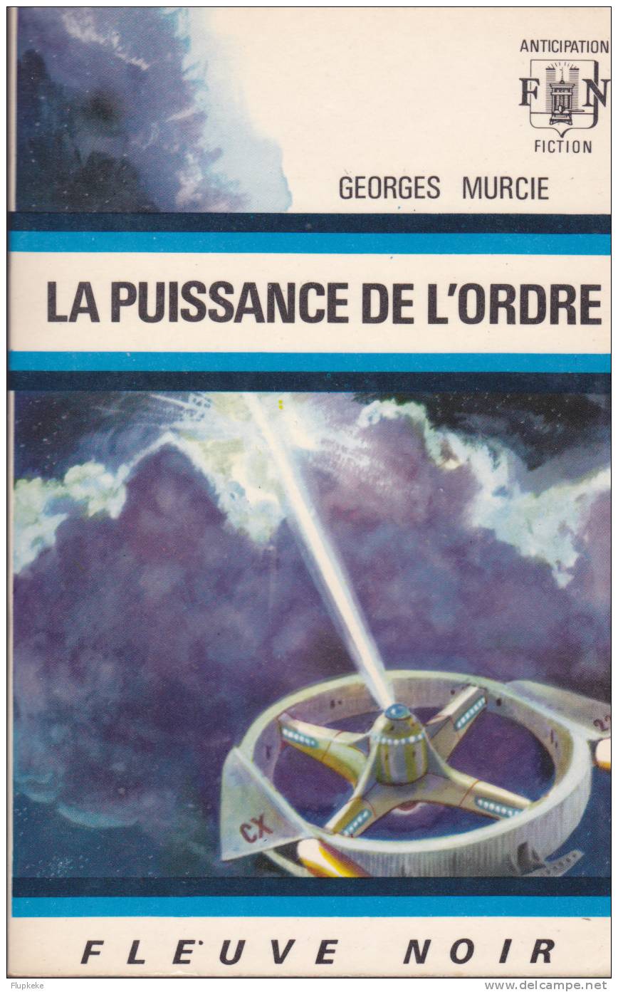 Fleuve Noir Anticipation 450 La Puissance De L´Ordre Georges Murcie 1971 - Fleuve Noir