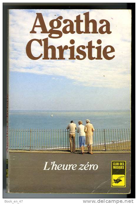 {49388} Agatha Christie " L'heure Zéro " Librairie Des Champs Elysées Club Des Masques N° 439 , 02/1989  " En Baisse " - Agatha Christie