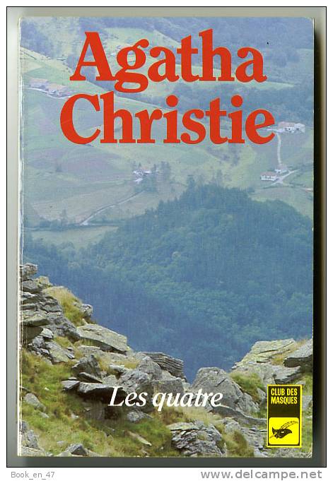 {49392} Agatha Christie " Les Quatre " Librairie Des Champs Elysées Club Des Masques N° 30 , 12/1996  " En Baisse " - Agatha Christie