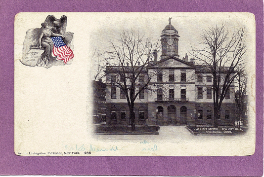 Old State Capital, New City Hall, Hartford, CT.  1900s - Hartford