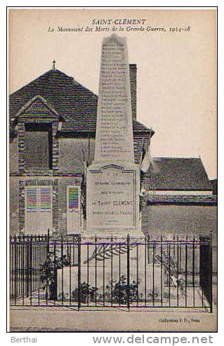 89 SAINT CLEMENT - Le Monument Des Morts De La Grande Guerre - Saint Clement