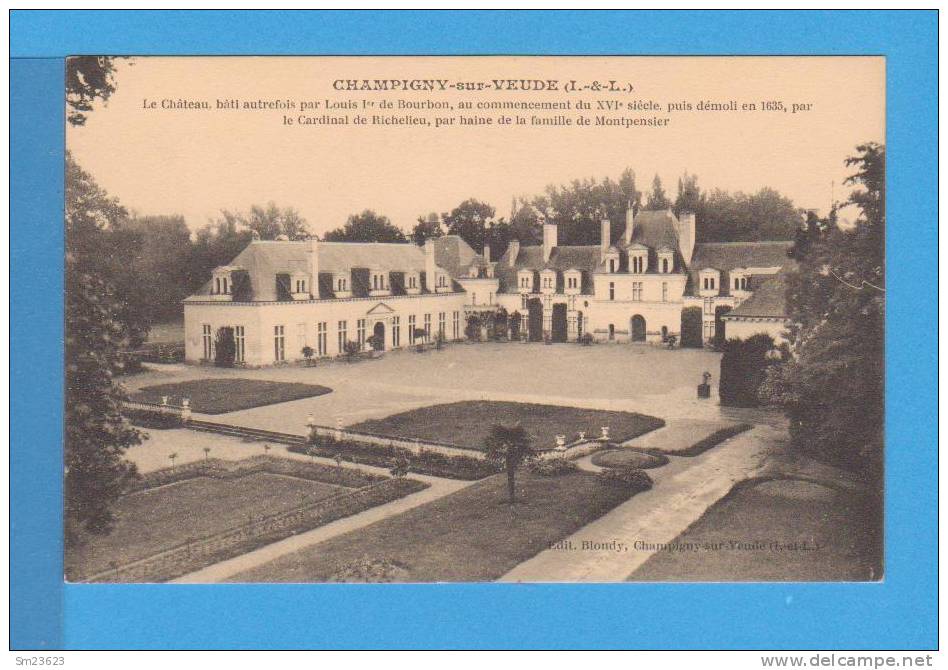 Champigny-sur-Veude (GA58) La Chateau, Báti Autrefois Par Louis I De Bourbon - - Champigny-sur-Veude