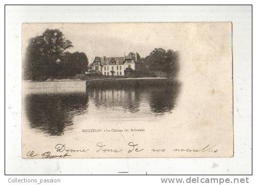 Cp, 89, Monéteau, Le Château Des Boisseaux, Voyagée 1902 - Moneteau